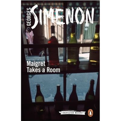 Maigret Takes A Room - Inspector Maigret - Georges Simenon