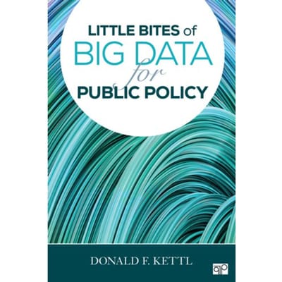 Little Bites Of Big Data For Public Policy - Donald F. Kettl