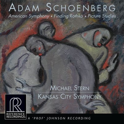 Kansas City Symphony & Michael Stern - Adam Schoenberg: American Symphony - Finding Rothko (Hybrid SACD)
