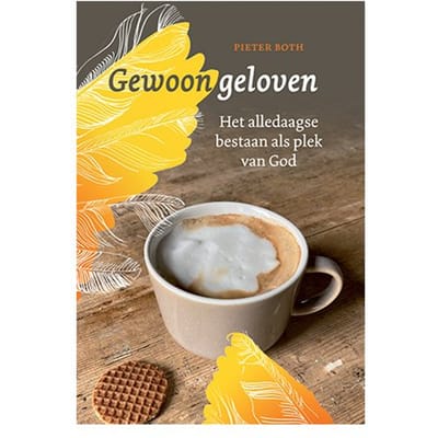Gewoon Geloven - Pieter Both