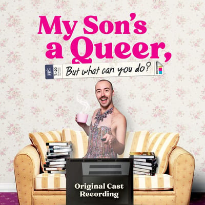 Various Artists (Original Cast) - My Son's A Queer But What Can You Do? - Original Cast Recording (CD)