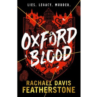 Oxford Blood - Rachael Davis-Featherstone