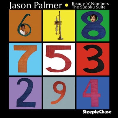Jason Palmer - Beauty 'n' Numbers (The Sudoku Suite) (CD)