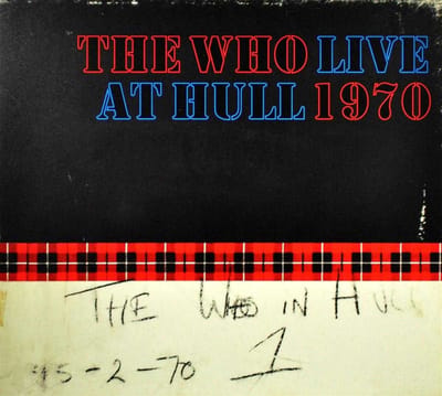 The Who - Live At Hull 1970 (2 CD) (Deluxe Edition)