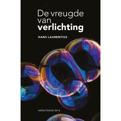 De Vreugde Van Verlichting - Hans Laurentius