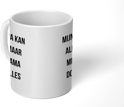 Mok - 275 ML - Koffiemok - Koffietas geschenk - Koffiebeker Papa - Mokken - Koffietassen Humor - Spreuken - Quote - Mijn papa kan alles mijn mama doet alles - Grote theemok - Theemokken groot - Leuke thee mok - Thee tas Mama - Grappige cadeaus