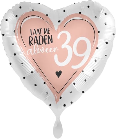 Folieballon - Laat me raden, alweer 39 - 43cm - verjaardag felicitatie gefeliciteerd - voor mensen die niet willen toegeven 40 of ouder te zijn.