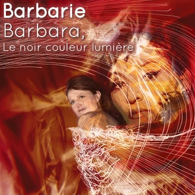Barbarie Crespin - Barbara, Le Noir Couleur Lumière (CD)