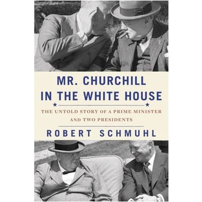Mr. Churchill In The White House - Robert Schmuhl