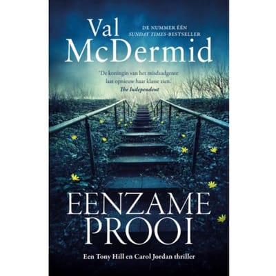 Eenzame Prooi - Tony Hill En Carol Jordan - Val McDermid