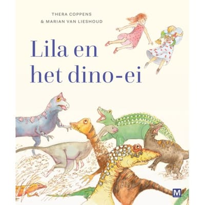 Lila En Het Dino-Ei - Thera Coppens