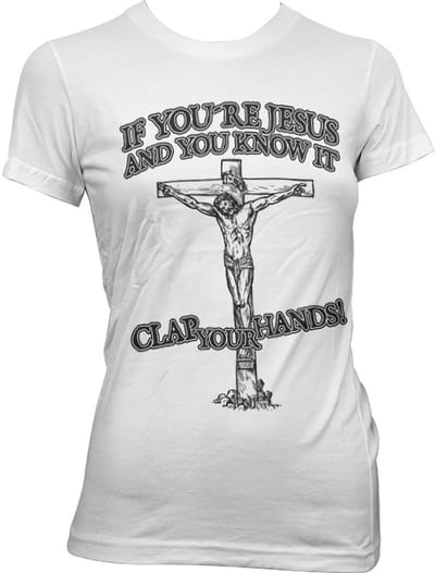 Hybris If You're Jesus-Clap Your Hands! Girly Tee dames-T-shirt White
