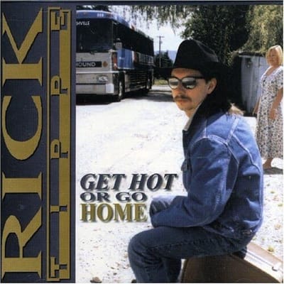 Rick Tippe - Get Hot Or Go Home (CD)