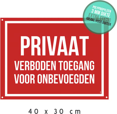 Pictogram/ bord + boorgaten | "Privaat - Verboden toegang voor onbevoegden" | 40 x 30 cm | Ideaal voor buiten | Rood | Privé domein | Polypropyleen | Opvallend | Geen toegang | 1 stuk