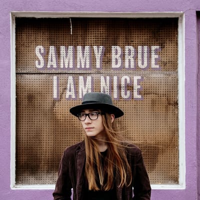 I Am Nice - Sammy Brue