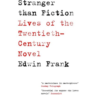 Stranger Than Fiction - Edwin Frank