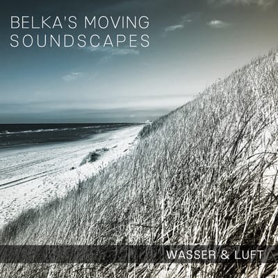 Belka's Moving Soundscapes, Stephan Belka - Wasser & Luft (CD)