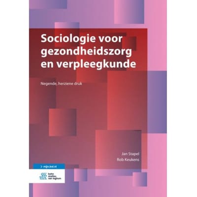 Sociologie Voor Gezondheidszorg En Verpleegkunde - Jan Stapel