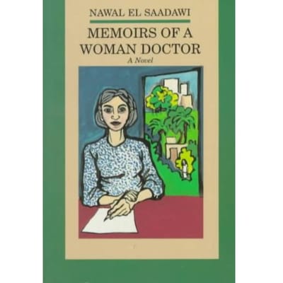 Memoirs Of A Woman Doctor - Nawal El-Saadawi