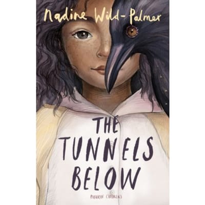 The Tunnels Below - Nadine Wild-Palmer