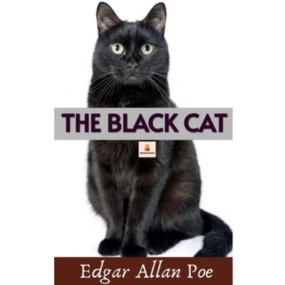 The Black Cat - Edgar Allan Poe