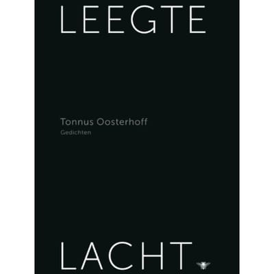 Leegte Lacht - Tonnus Oosterhoff