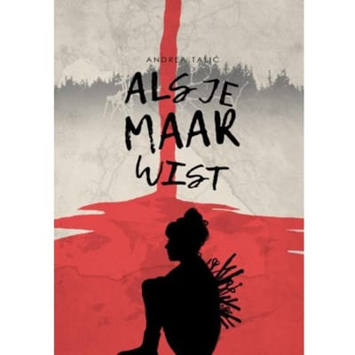 Als Je Maar Wist - Andrea Talić