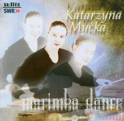 Katarzyna Mycka - Marimba Dance (CD)