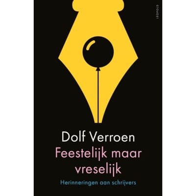 Feestelijk Maar Vreselijk - Dolf Verroen
