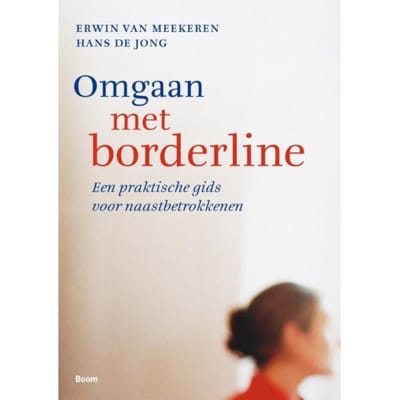Omgaan Met Borderline - Erwin van Meekeren