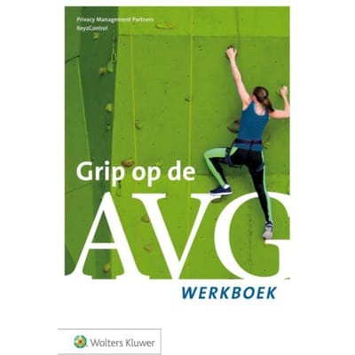 Grip Op De Avg / Werkboek - Privacy Management Partners