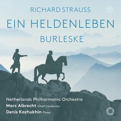 Marc Albrecht, Denis Kozhukhin - Richard Strauss: Burleske/Ein Heldenleben (SACD)