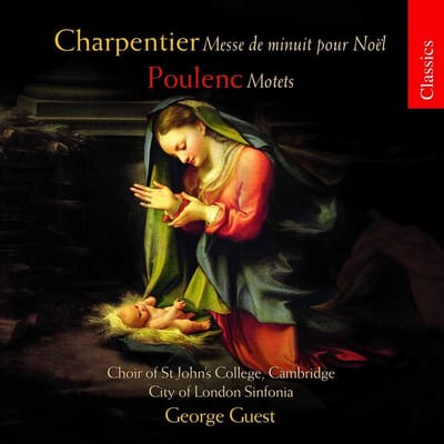 Choir Of St John's College & City Of London Sinfonia - Poulenc: Messe De Minuit Pour Noel | Motets (CD) (Remastered)