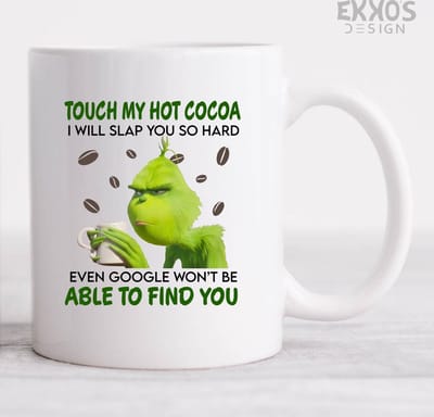 Grinch touch my cocao mok - Kerstversiering - Kerstcadeau - Grappige cadeau - Thee glaze - Mokken - Cadeau voor man - Cadeau voor vrouw - Valentijn cadeautjes - Koffiekopjes