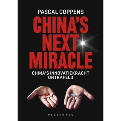 China's Next Miracle - Pascal Coppens