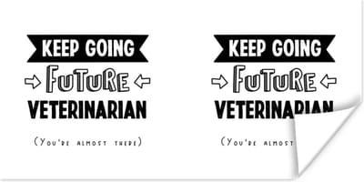 Poster Dieren - Dierenarts - Quote - Student - 120x60 cm