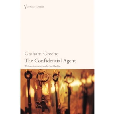 The Confidential Agent - Graham Greene