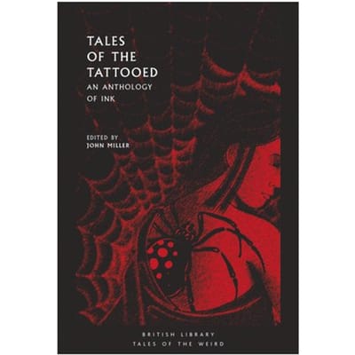 Tales Of The Tattooed - Tales Of The Weird - John Miller