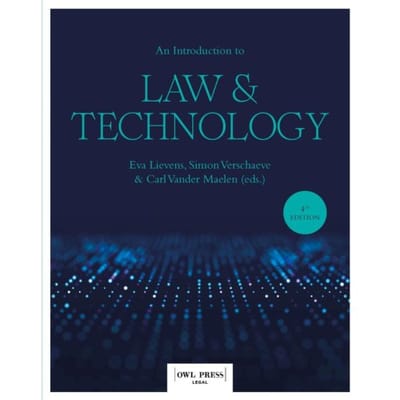 An Introduction To Law & Technology - Eva Lievens