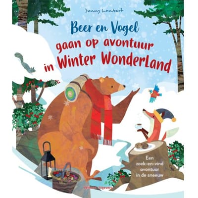 Beer En Vogel Gaan Op Avontuur In Winterwonderland - Jonny Lambert