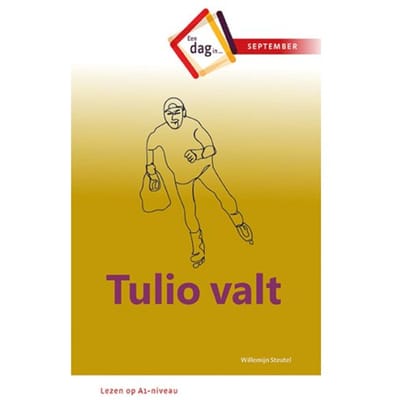 Tulio Valt - Een Dag In .. - Willemijn Steutel