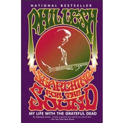 Searching For The Sound - Phil Lesh