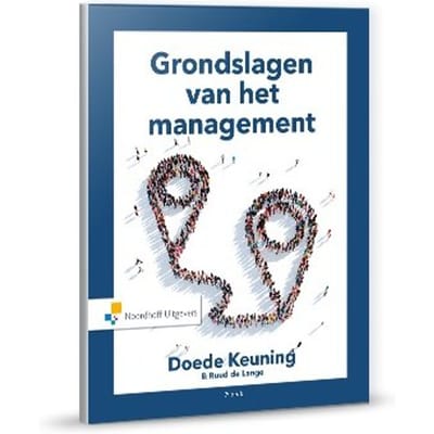 Grondslagen Van Het Management - Doede Keuning