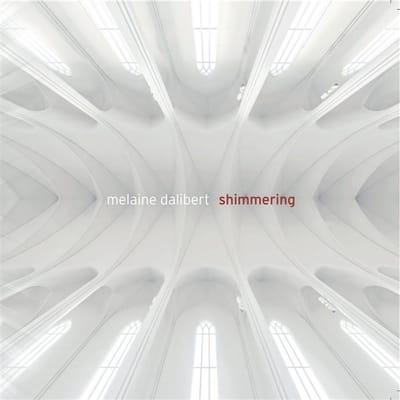 Melaine Dalibert - Shimmering (LP)