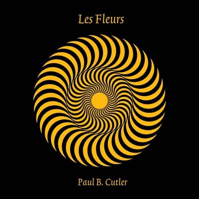 Paul B. Cutler - Les Fleurs (2 12" Single)