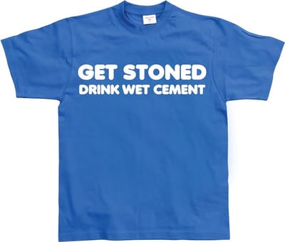 Hybris Get Stoned, Drink Wet Cement! Blue