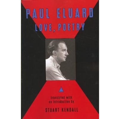 Love, Poetry - Paul Eluard