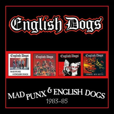 Mad Punx & English Dogs