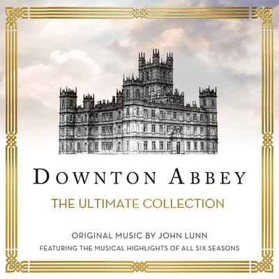John Lunn, The Chamber Orchestra Of London - Downton Abbey: The Ultimate Collection (2 CD) (Original Soundtrack)