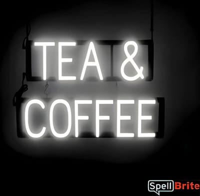 TEA & COFFEE - Lichtreclame Neon LED bord verlicht | SpellBrite | 58 x 38 cm | 6 Dimstanden - 8 Lichtanimaties | Reclamebord neon verlichting